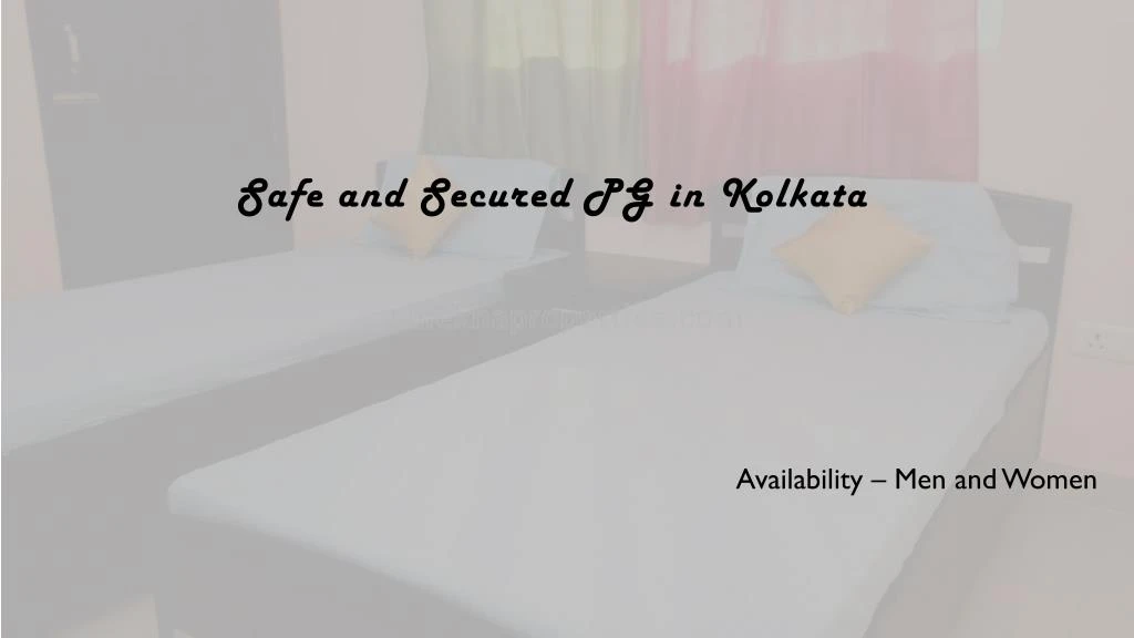 safe and secured pg in kolkata