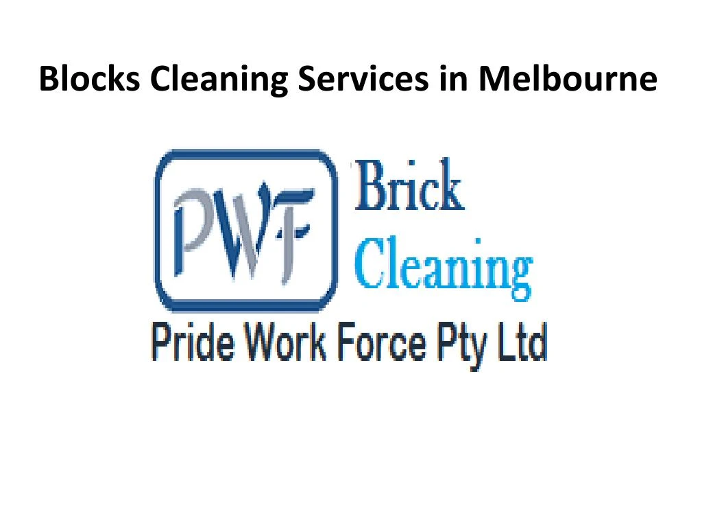 blocks cleaning services in melbourne