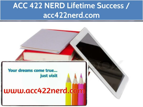 ACC 422 NERD Lifetime Success / acc422nerd.com