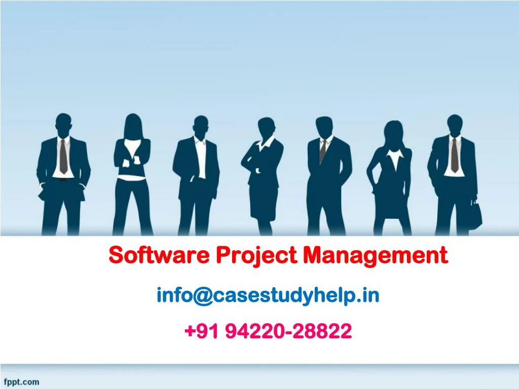 software project management info@casestudyhelp in 91 94220 28822