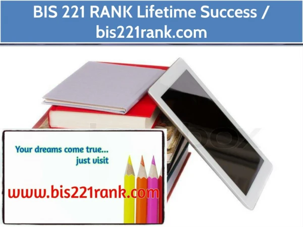 BIS 221 RANK Lifetime Success / bis221rank.com