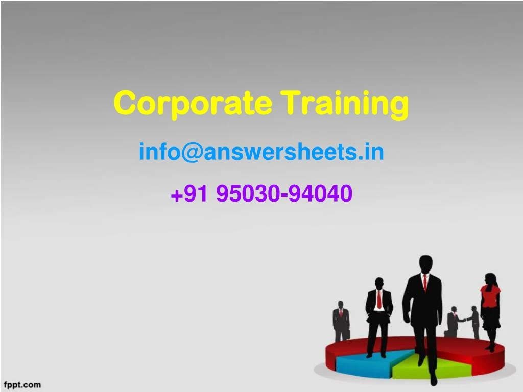 corporate training info@answersheets in 91 95030 94040