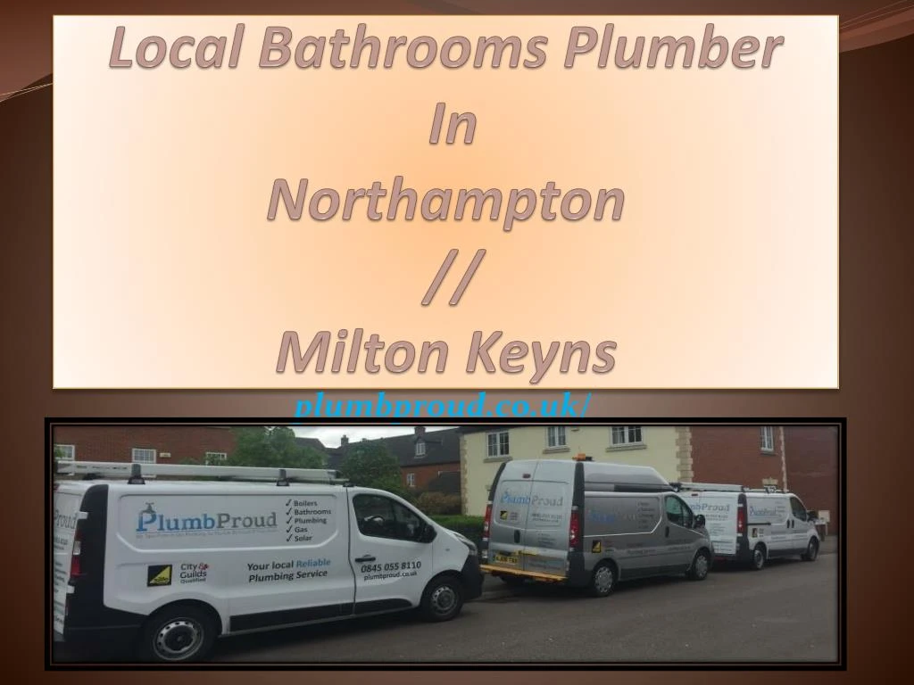local bathrooms plumber in northampton milton keyns