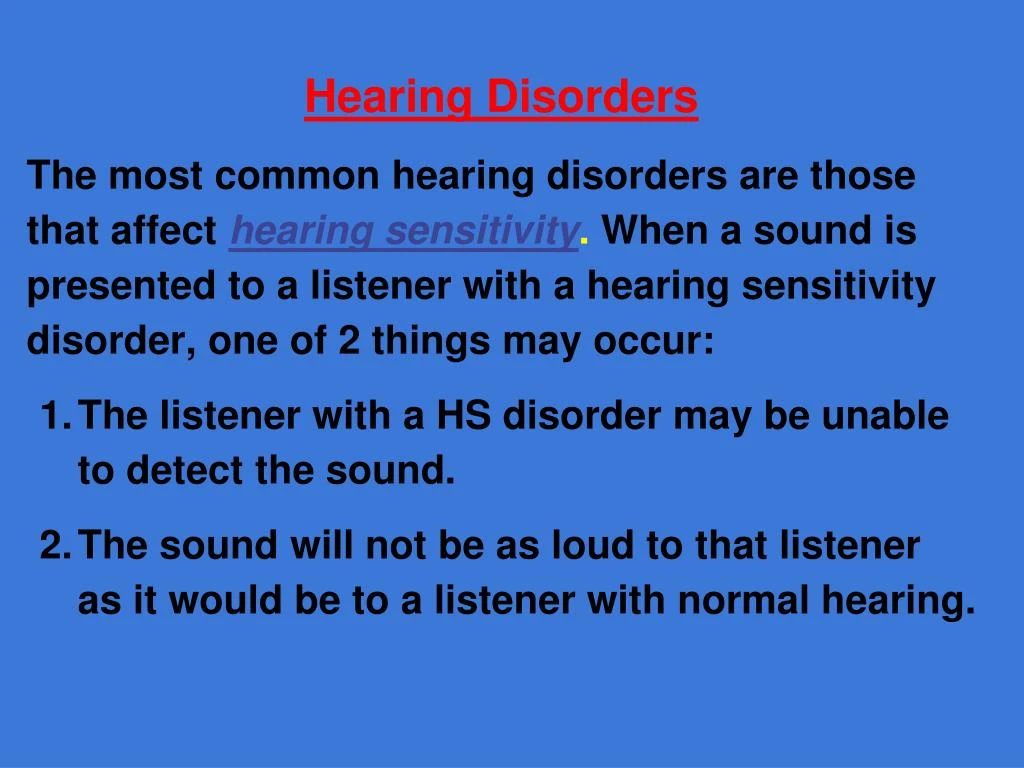 hearing disorders the most common hearing