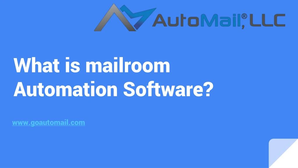 what is mailroom automation software