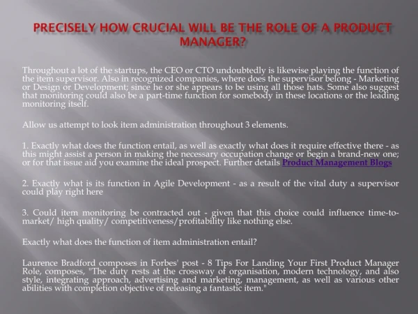Precisely how Crucial Will be the Role of a Product Manager