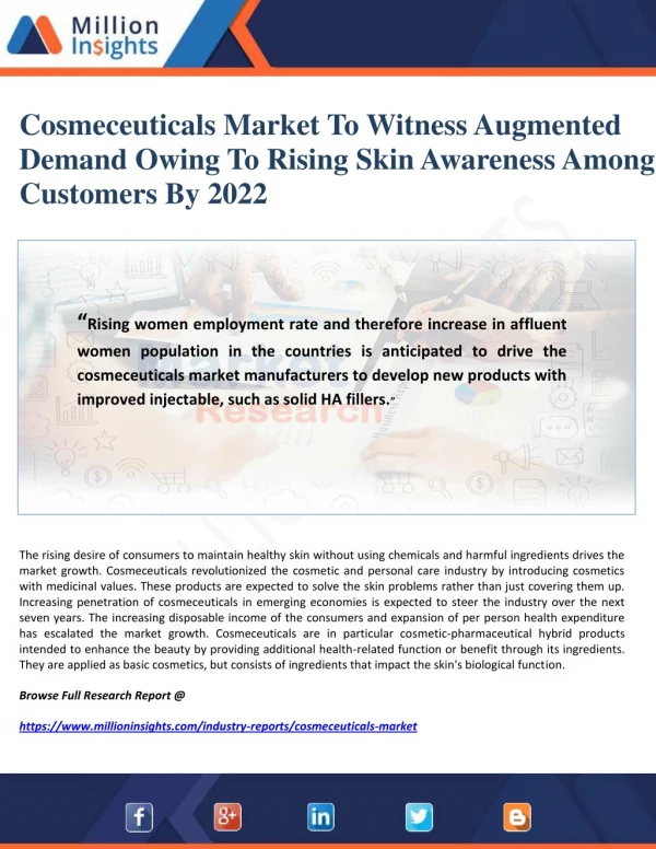 Cosmeceuticals Market To Witness Augmented Demand Owing To Rising Skin Awareness Among Customers By 2022