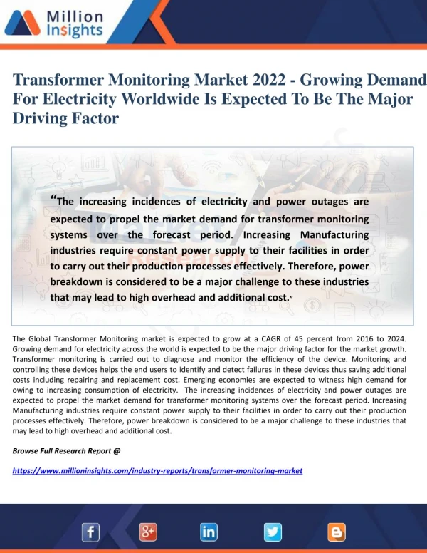 Transformer Monitoring Market 2022 - Growing Demand For Electricity Worldwide Is Expected To Be The Major Driving Factor
