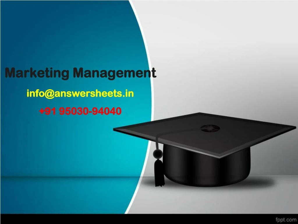 marketing management info@answersheets in 91 95030 94040