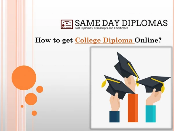How to get College Diploma Online?