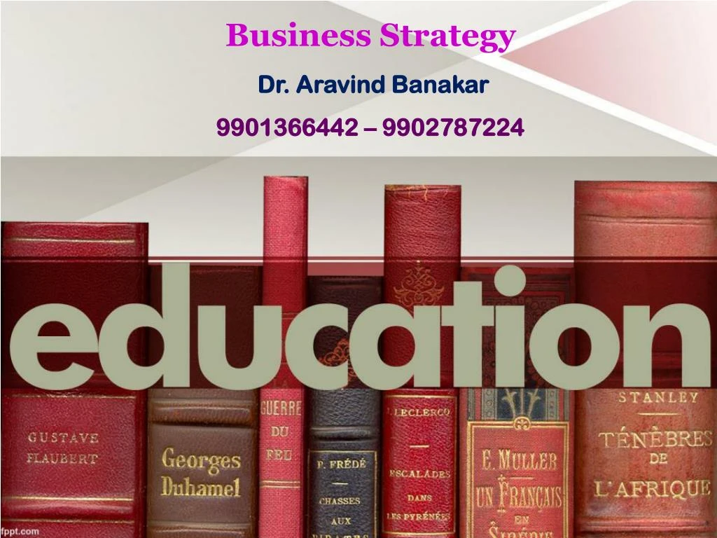 business strategy dr aravind banakar 9901366442 9902787224