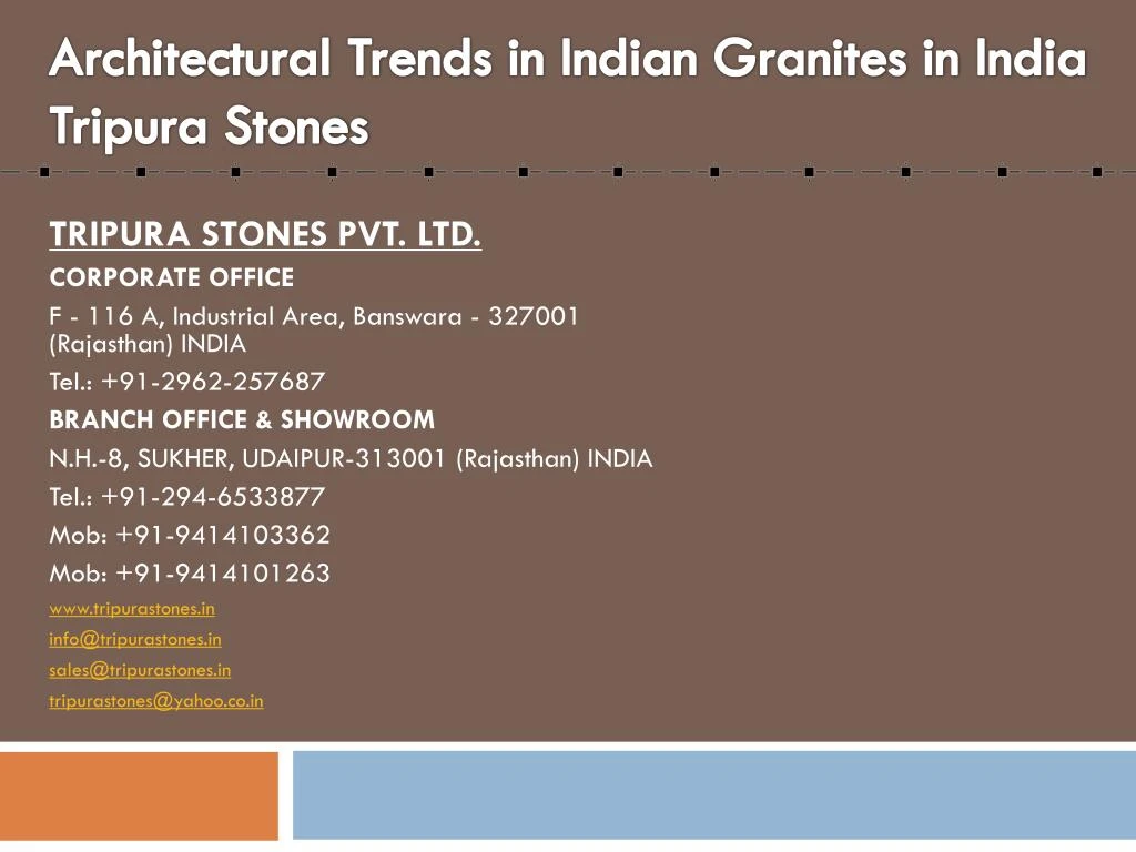 architectural trends in indian granites in india tripura stones