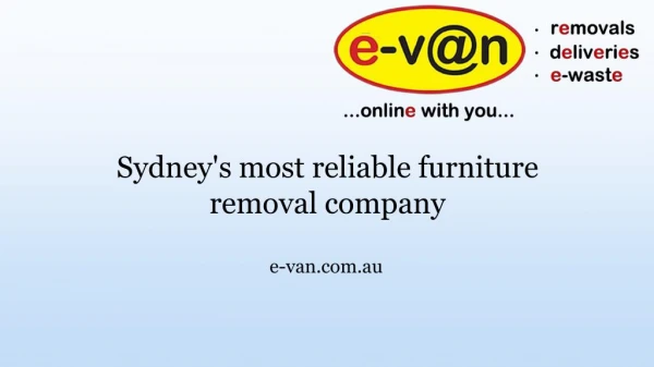Get Professional Removal Services at e-van