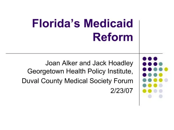 Florida s Medicaid Reform