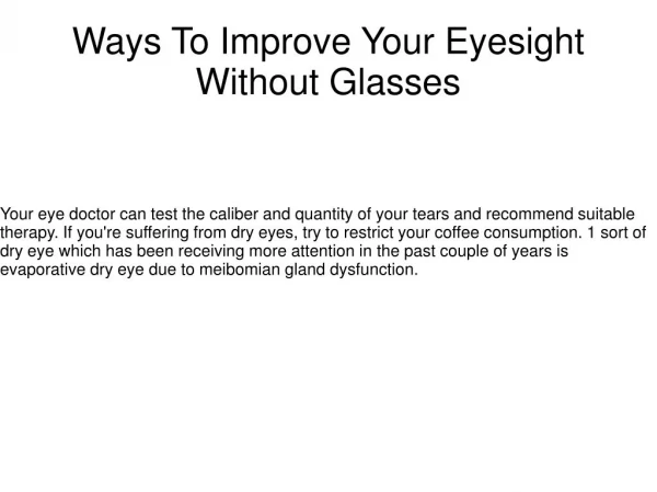 Ways To Improve Your Eyesight Without Glasses