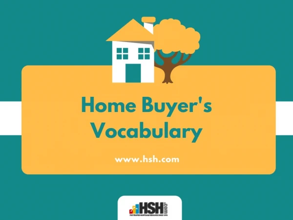 The Homebuyer's Vocabulary