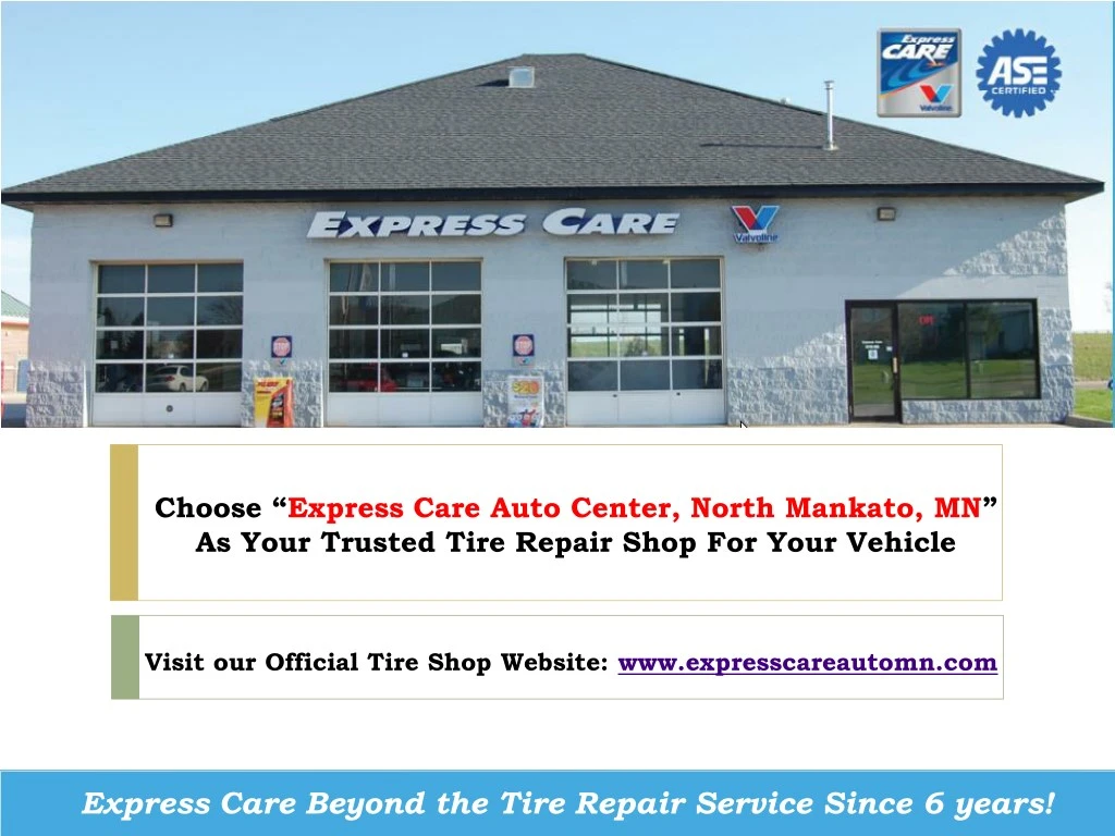choose express care auto center north mankato
