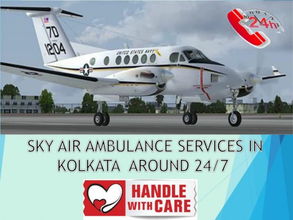 Avail Sky Air Ambulance service from Kolkata to Delhi in emergency