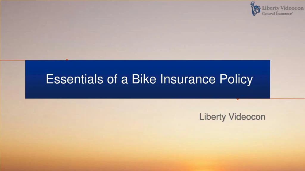 essentials of a bike insurance policy