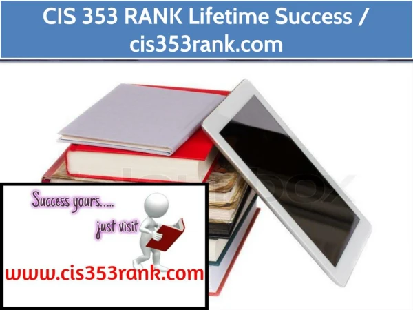 CIS 353 RANK Lifetime Success / cis353rank.com
