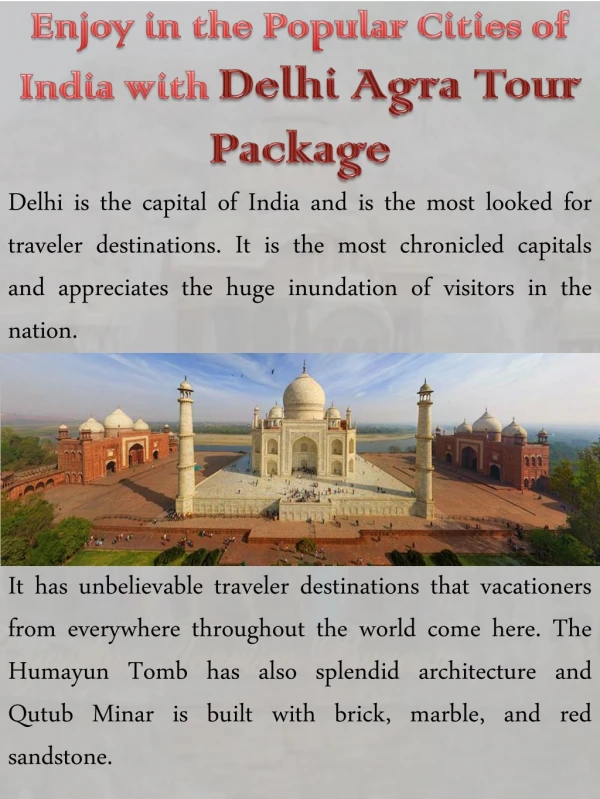 Enjoy in the Popular Cities of India with Delhi Agra Tour Package