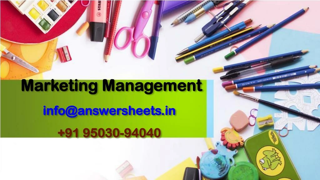 marketing management info@answersheets in 91 95030 94040