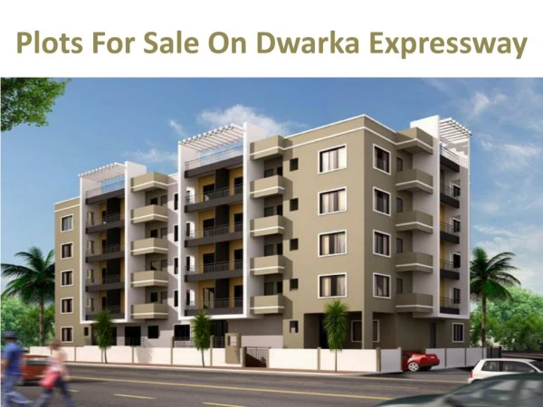 plots for sale on dwarka expressway