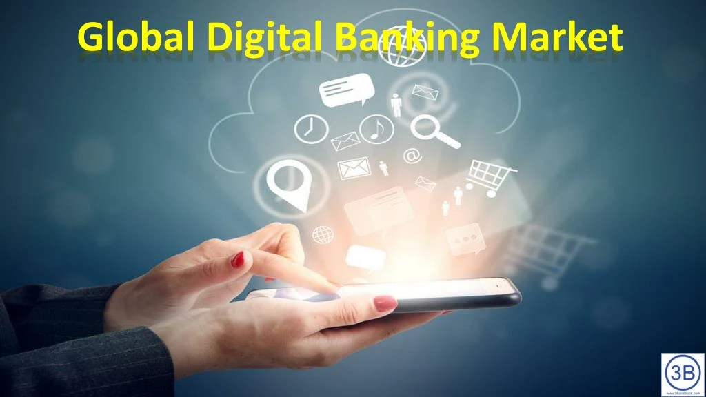 global digital banking market