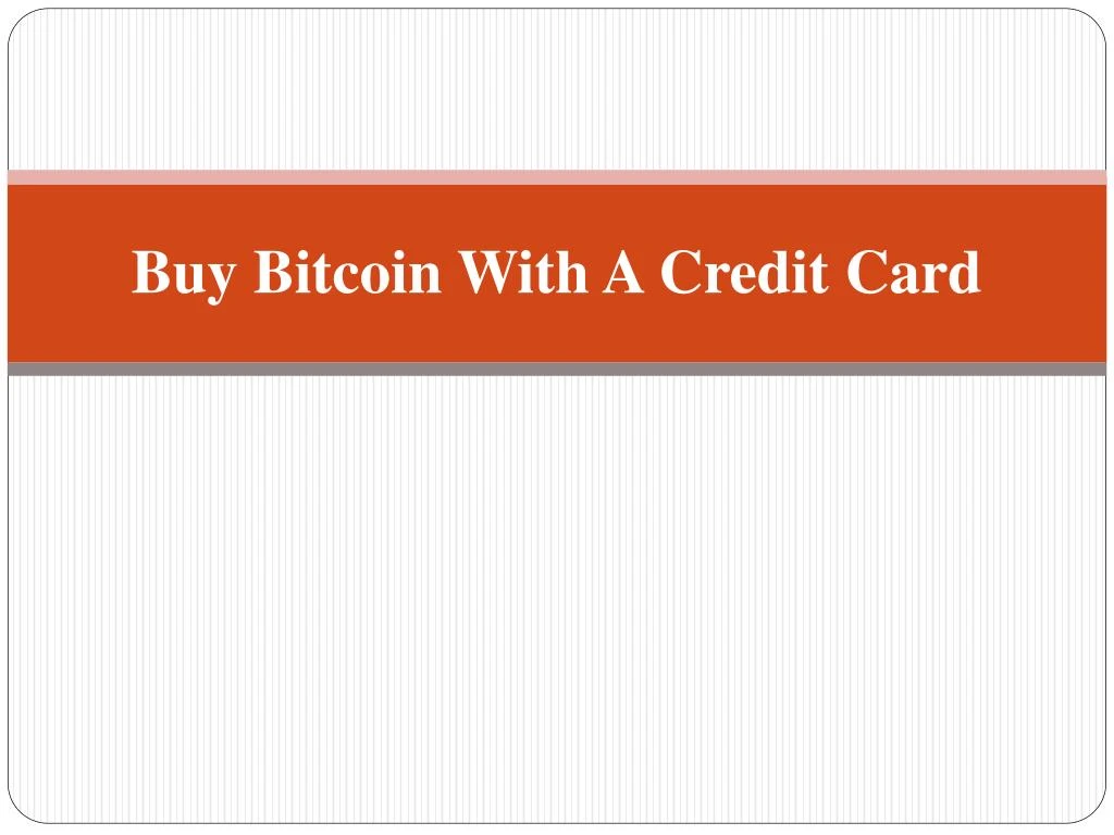 buy bitcoin with a credit card