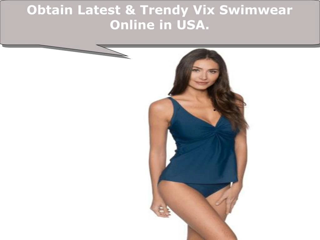 obtain latest trendy vix swimwear online in usa