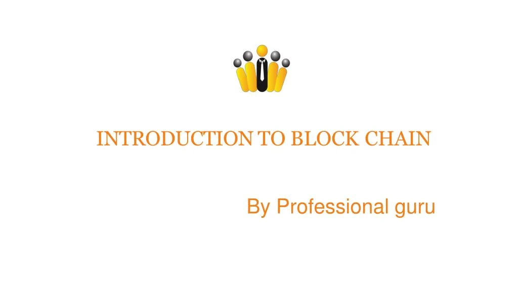 introduction to block chain
