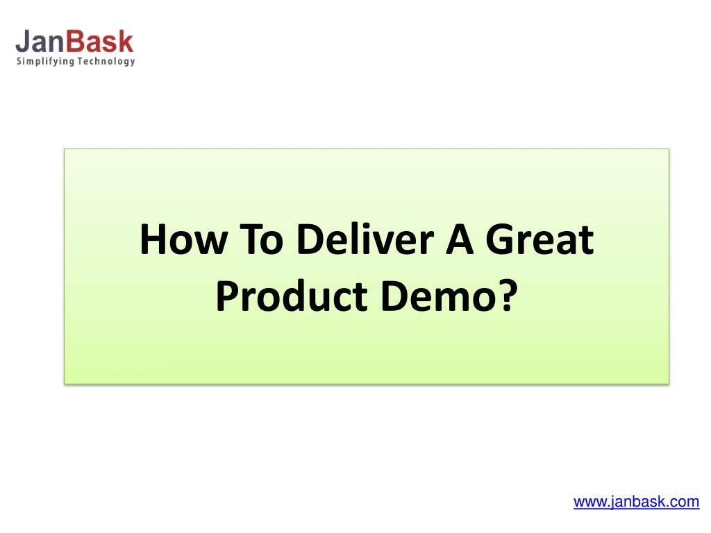 how to deliver a great product demo