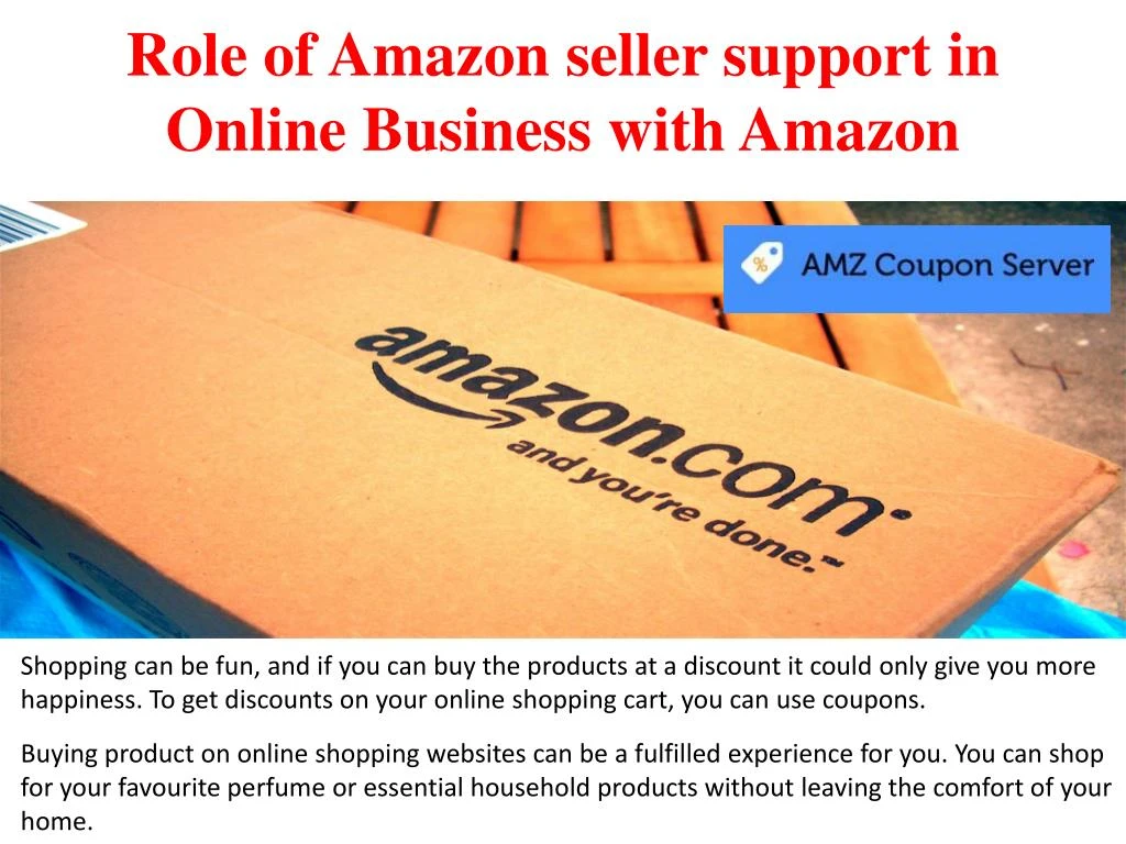 role of amazon seller support in online b usiness