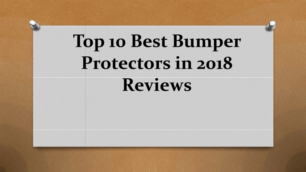 top 10 best bumper protectors in 2018 reviews