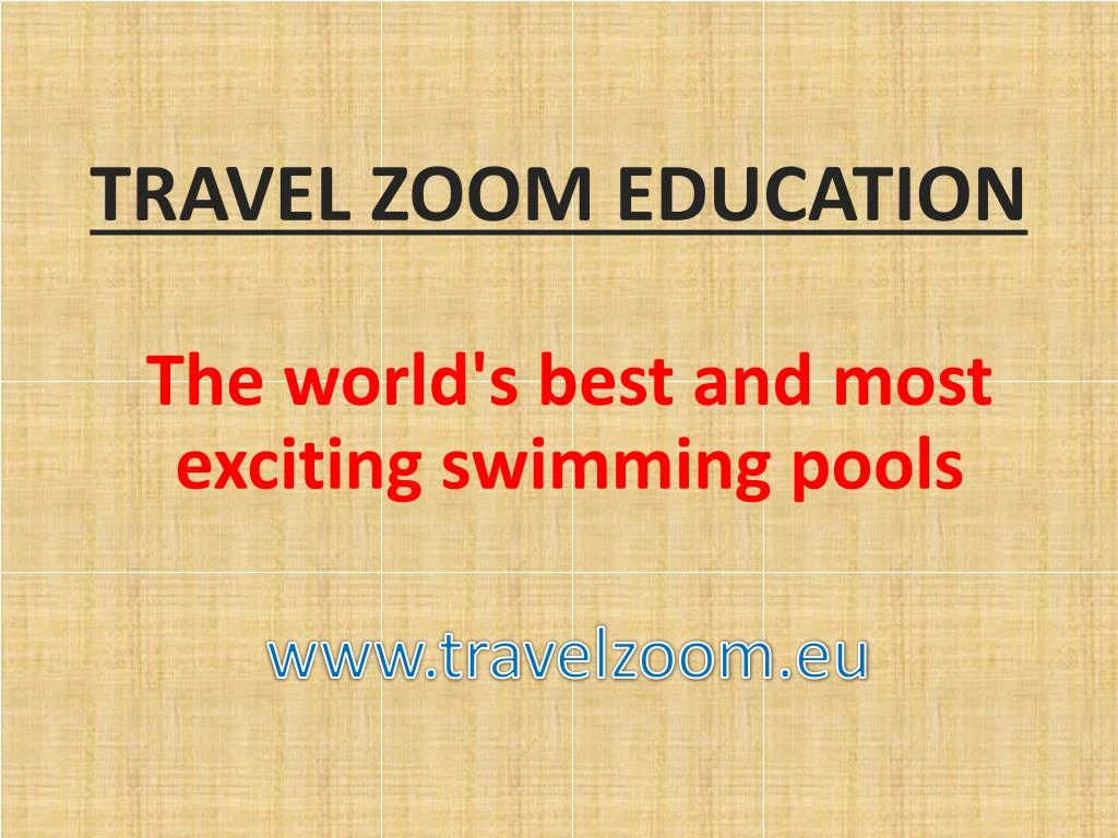 travel zoom education