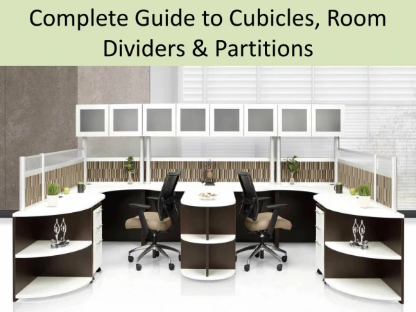 Complete Guide to Cubicles, Room Dividers & Partitions