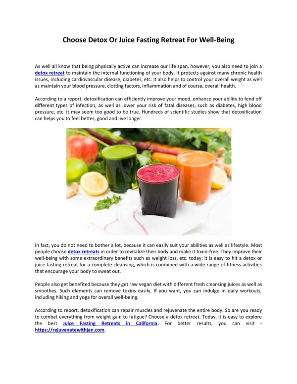 Choose Detox Or Juice Fasting Retreat For Well-Being