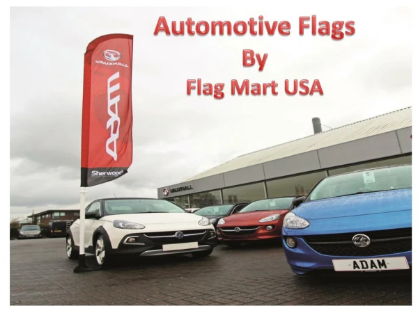 Automotive Flags | Banner Flags: Flag Mart USA