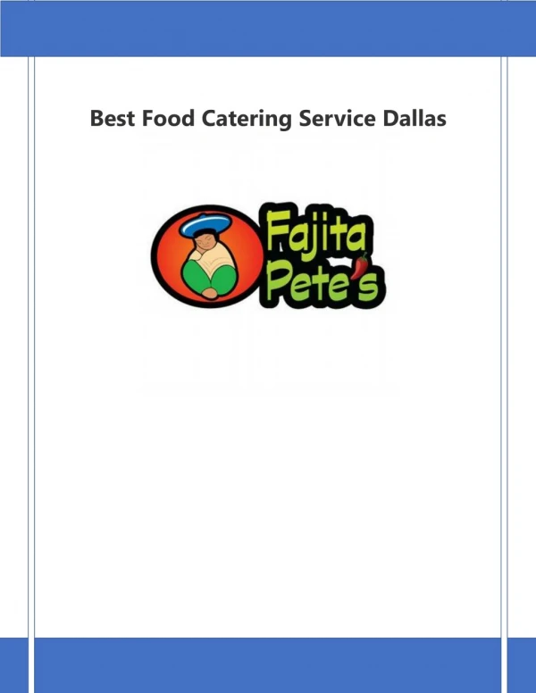 Best Food Catering Service Dallas