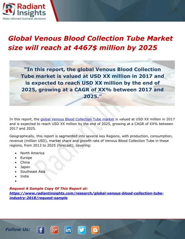 Global Venous Blood Collection Tube Market size will reach at 4467$ million by 2025