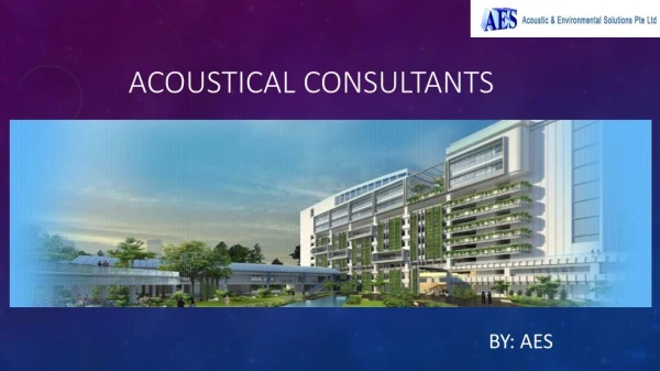 Singapore's Reliable and Experienced Acoustical Consultants