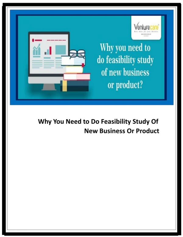 Feasibility Criteria in Feasibility Study | Create A Feasibility Report with us