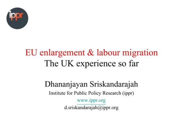 EU enlargement labour migration The UK experience so far