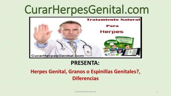 Herpes Genital, Granos y Espinillas Genitales, Diferencias