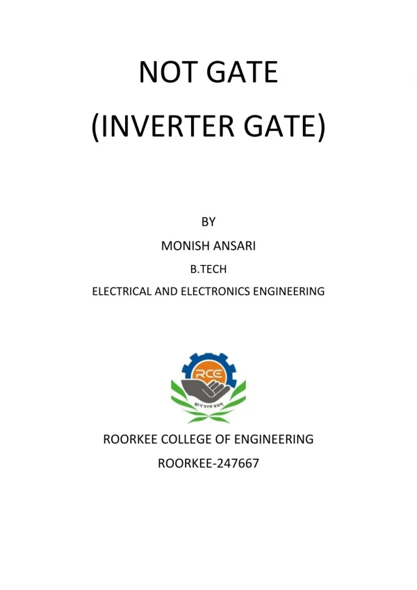 Digital logic, an inverter or NOT gate