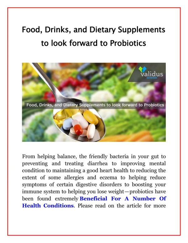 Food, Drinks, and Dietary Supplements to look forward to Probiotics