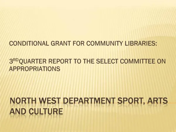 NORTH WEST DEPARTMENT SPORT, ARTS AND CULTURE