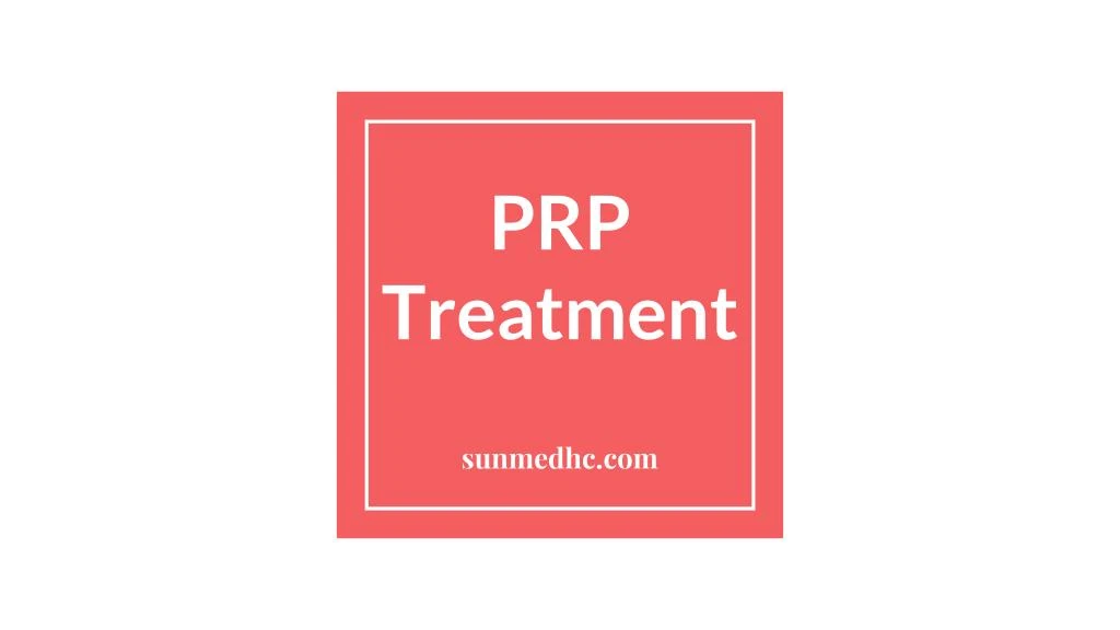 prp treatment
