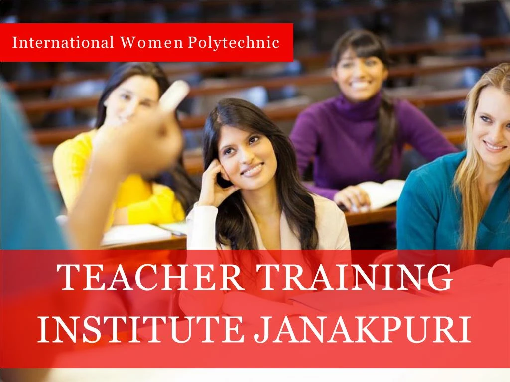 teacher training institute janakpuri