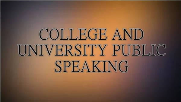 College and University Public Speaking